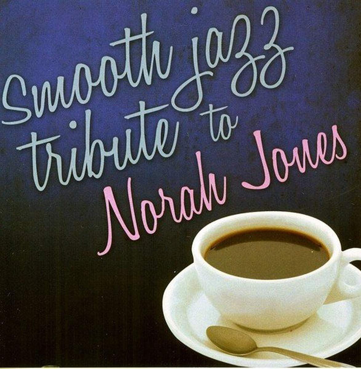 【CD】Smooth Jazz Tribute to Norah Jones