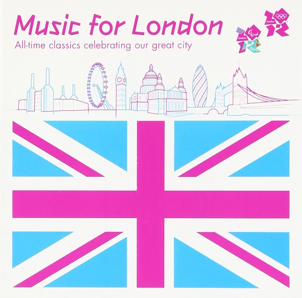 【CD】ミュージック・フォー・ロンドン/ロンドン・オリンピック公式クラシック・アルバム