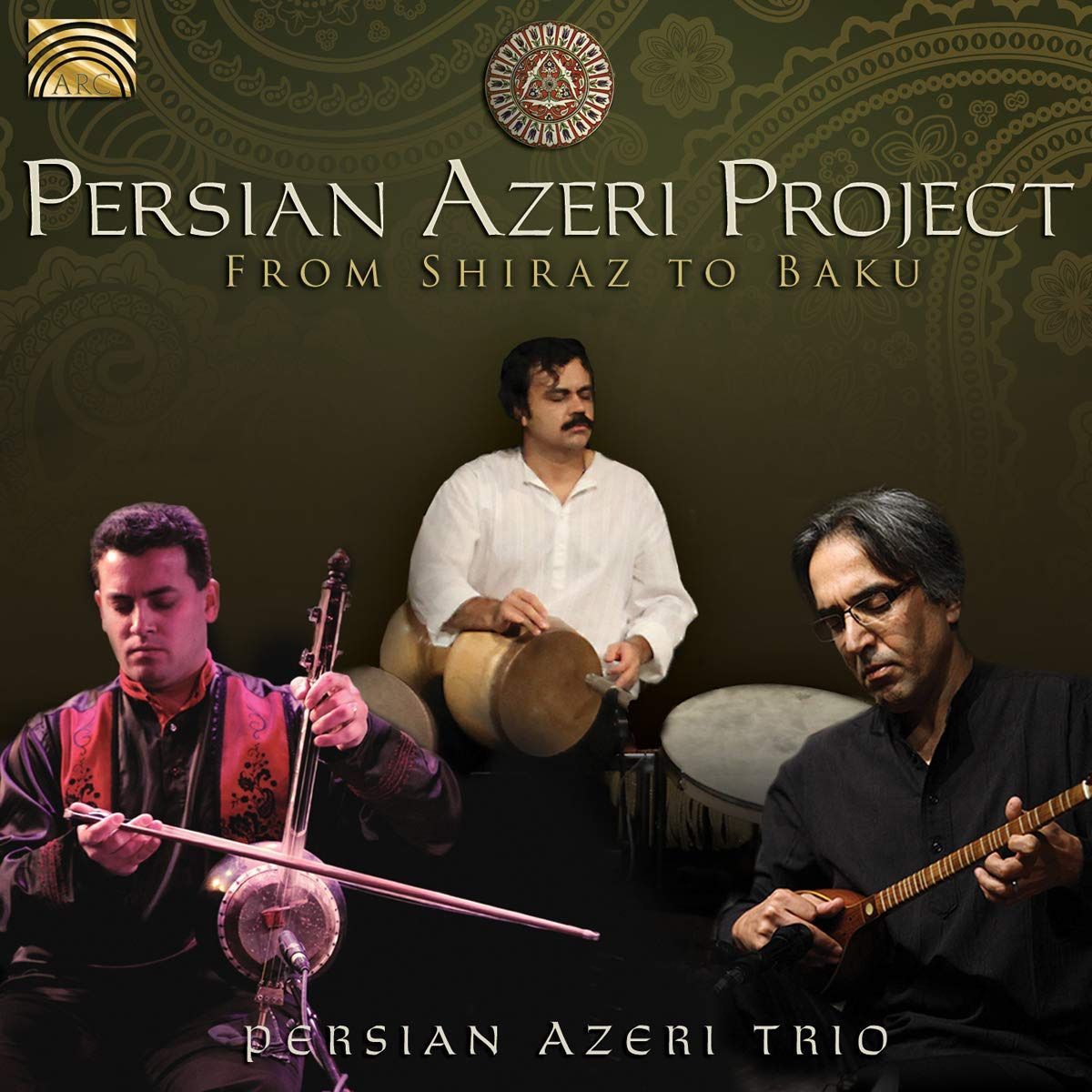 【CD】アゼルバイジャンの伝統音楽 (Persian Azeri Project - From Shiraz to Baku)