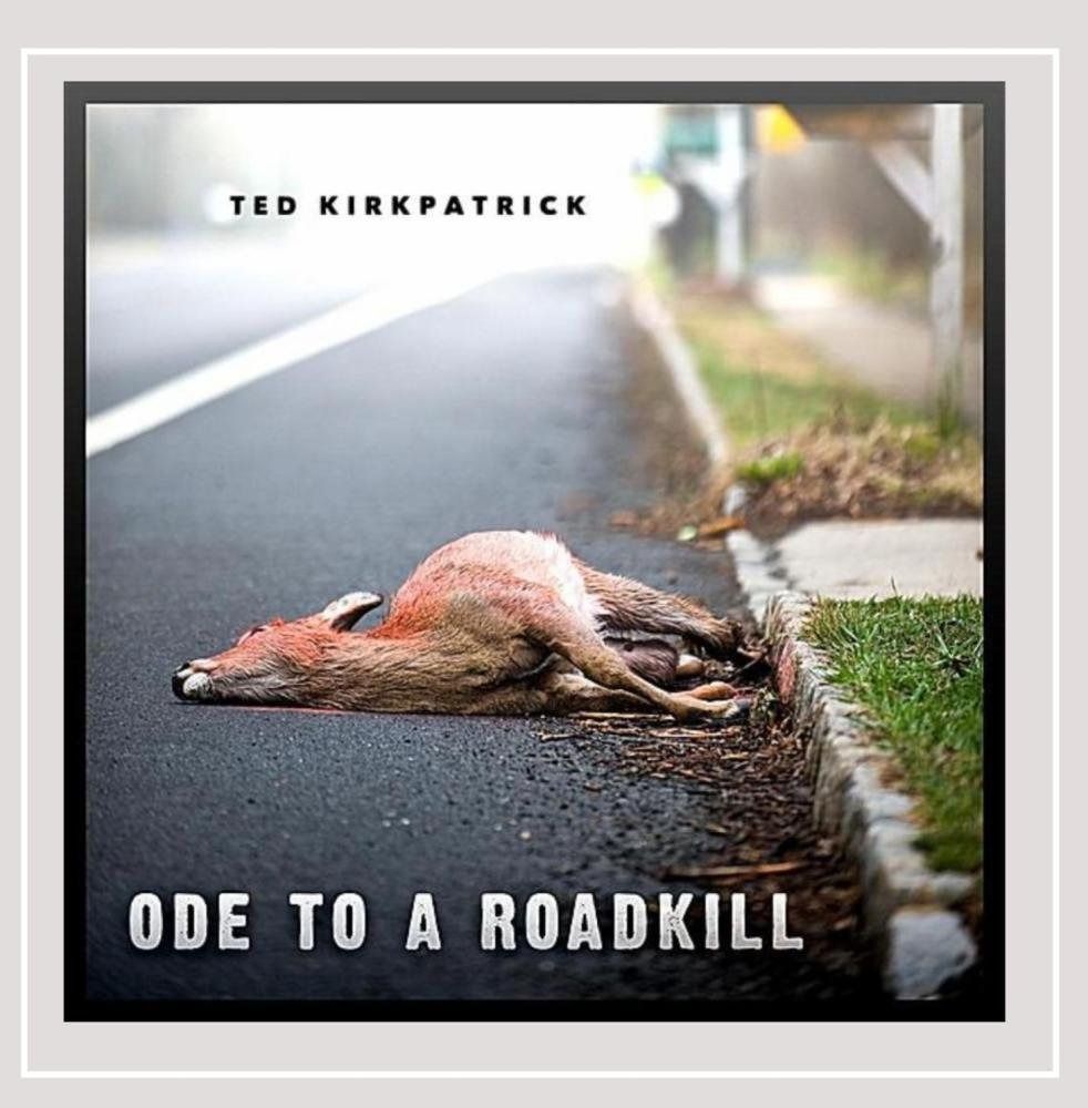 【CD】Ode to a Roadkill