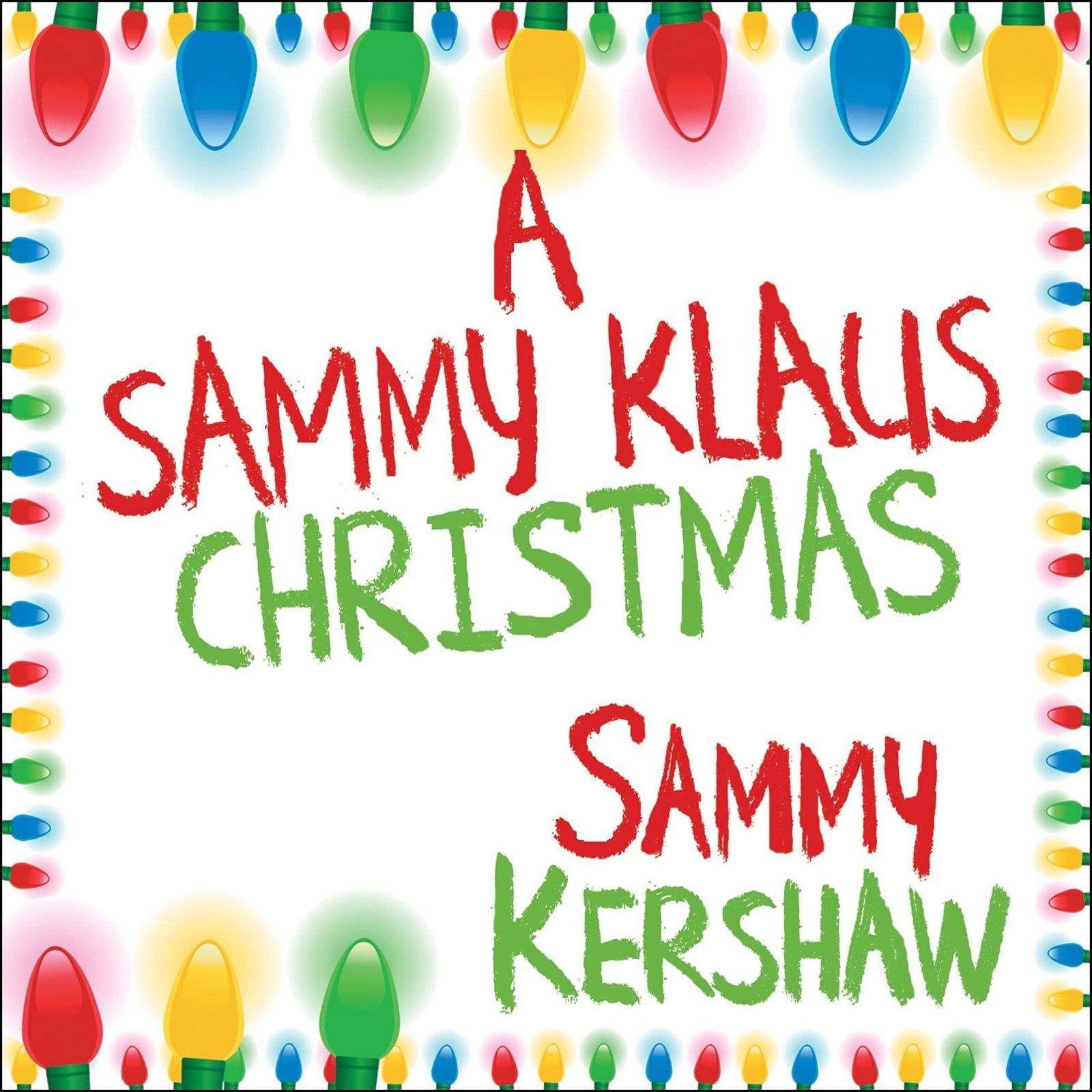 【CD】A Sammy Klaus Christmas