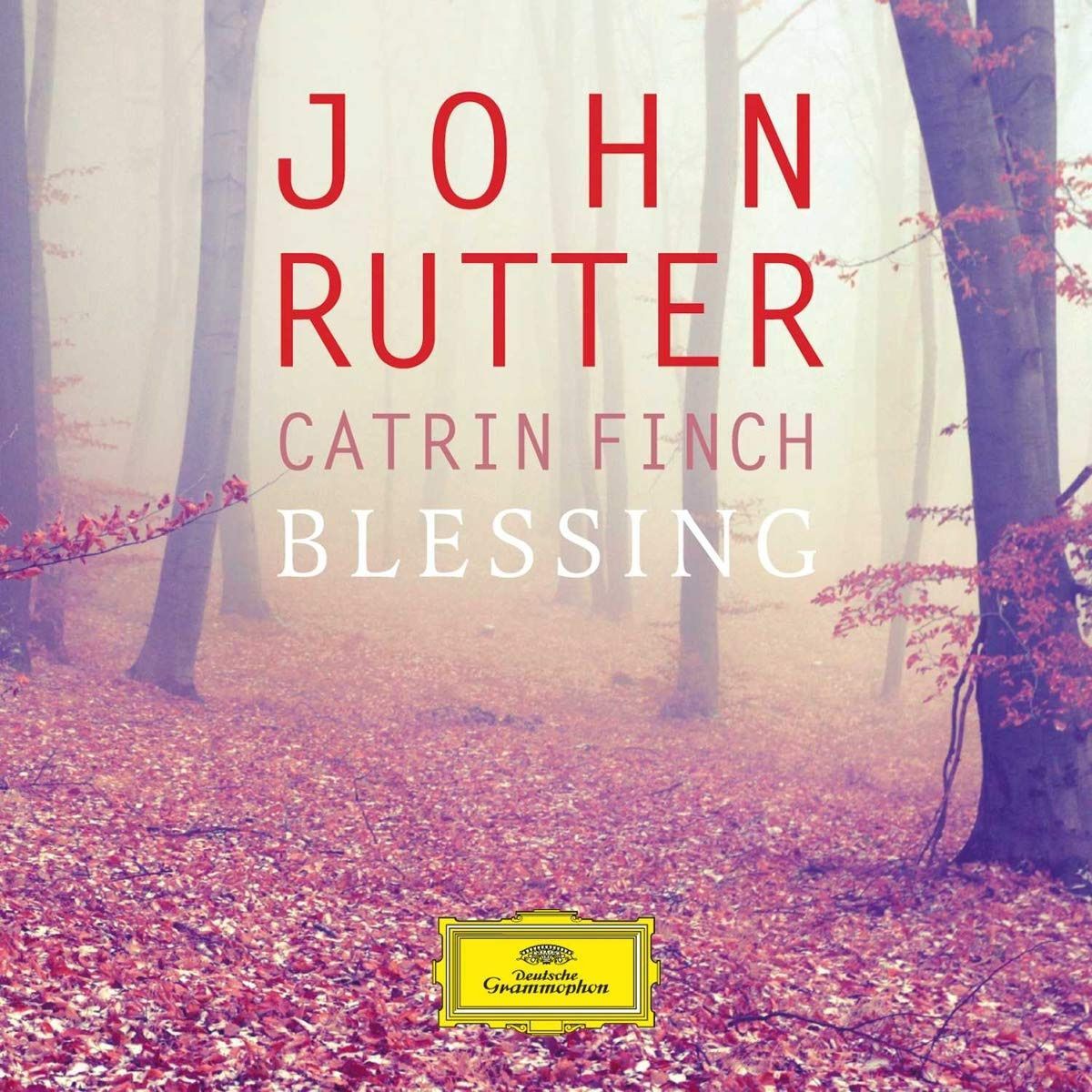 【CD】JOHN RUTTER: BLESSING