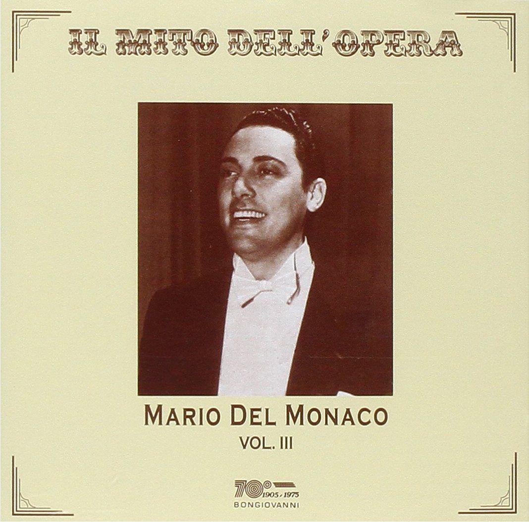 【CD】マリオ・デル・モナコ 第3 集 (Mario Del Monaco Vol.III) [輸入盤]