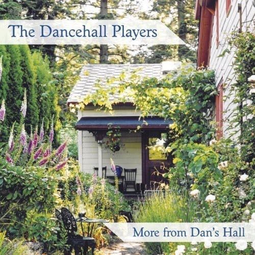 【CD】More from Dan's Hall