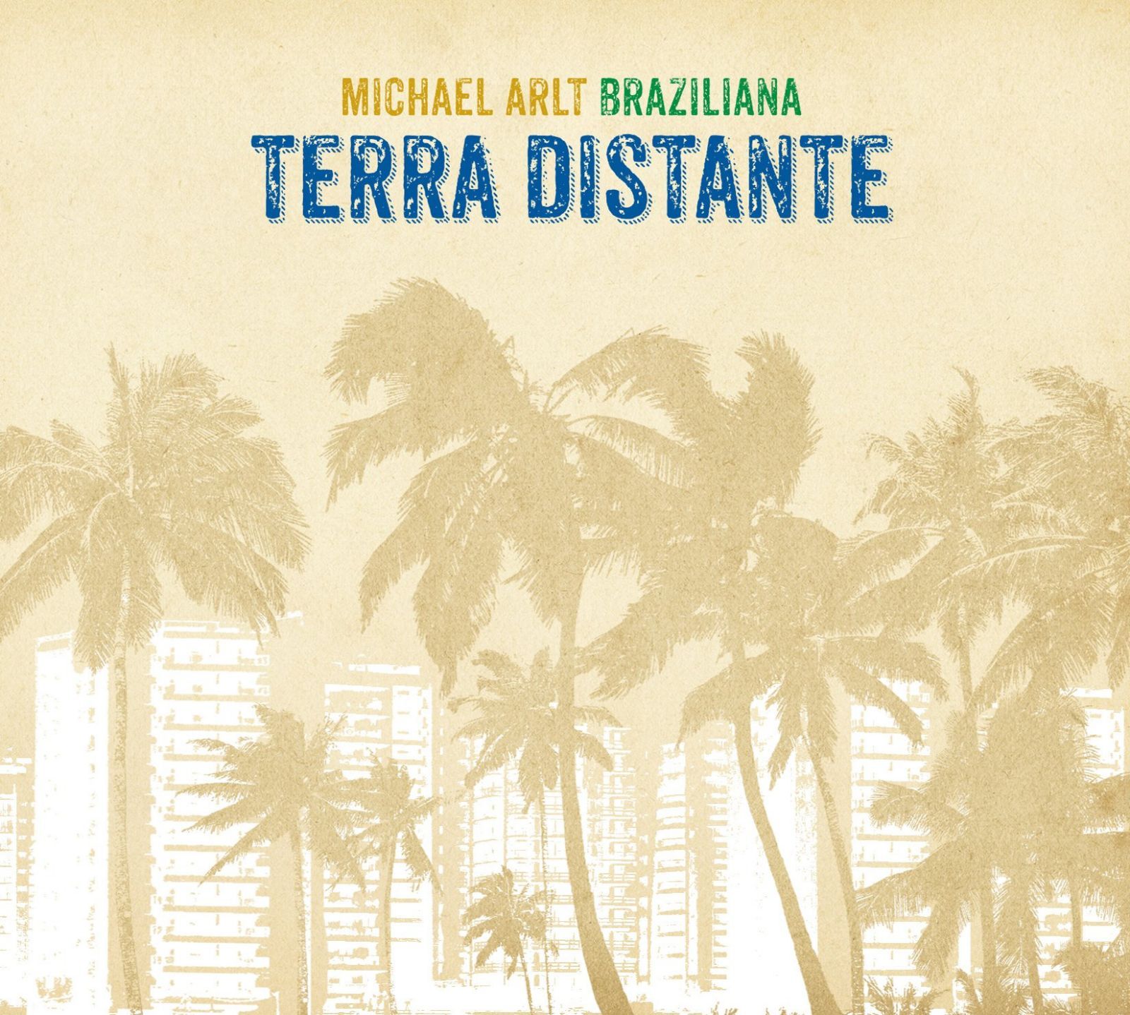 【CD】Braziliana Terra Distante
