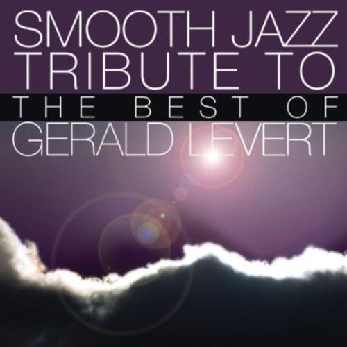 【CD】Smooth Jazz Tribute to Gerald Levert