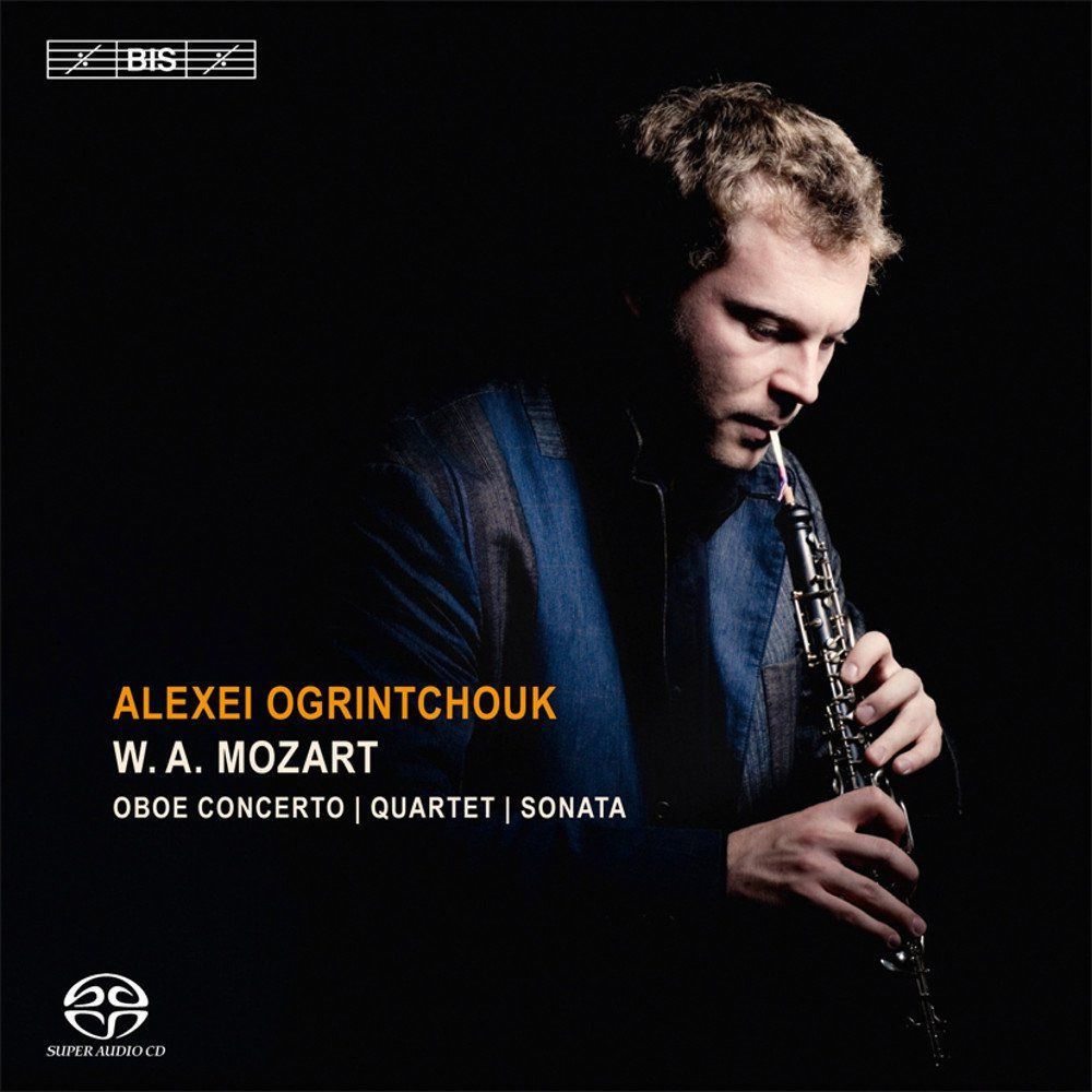 【CD】モーツァルト : オーボエ作品集 (W. A. Mozart : Oboe Concerto | Quartet | Sonata / Alexei Ogrintchouk) [SACD Hybrid] [輸入盤]