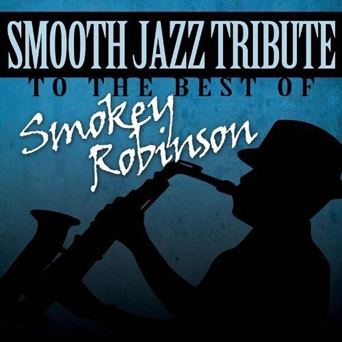 【CD】Smooth Jazz Tribute Smokey Robinson