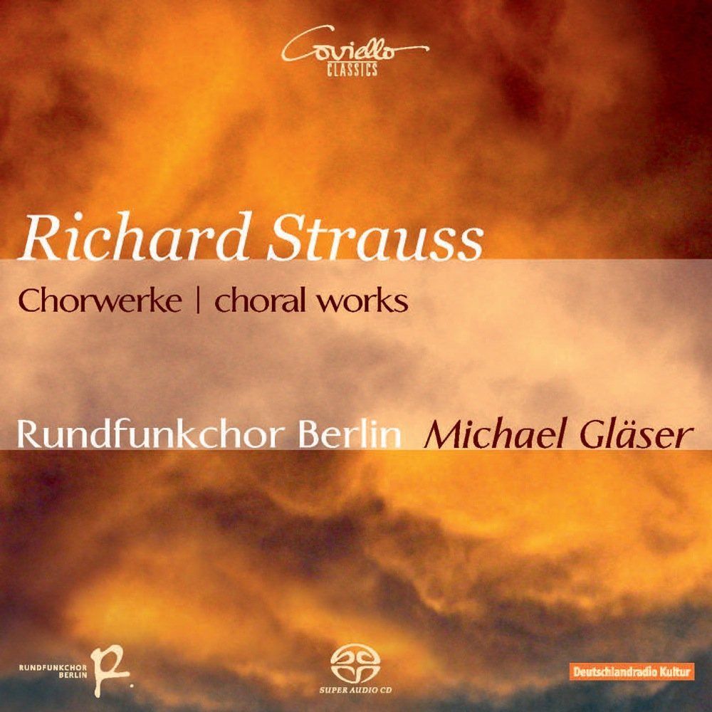 【CD】R.シュトラウス : 無伴奏合唱作品集 (Richard Strauss : Chorwerke | Choral works / Rundfunkchor Berlin , Michael Glaser) [Hybrid SACD] [輸
