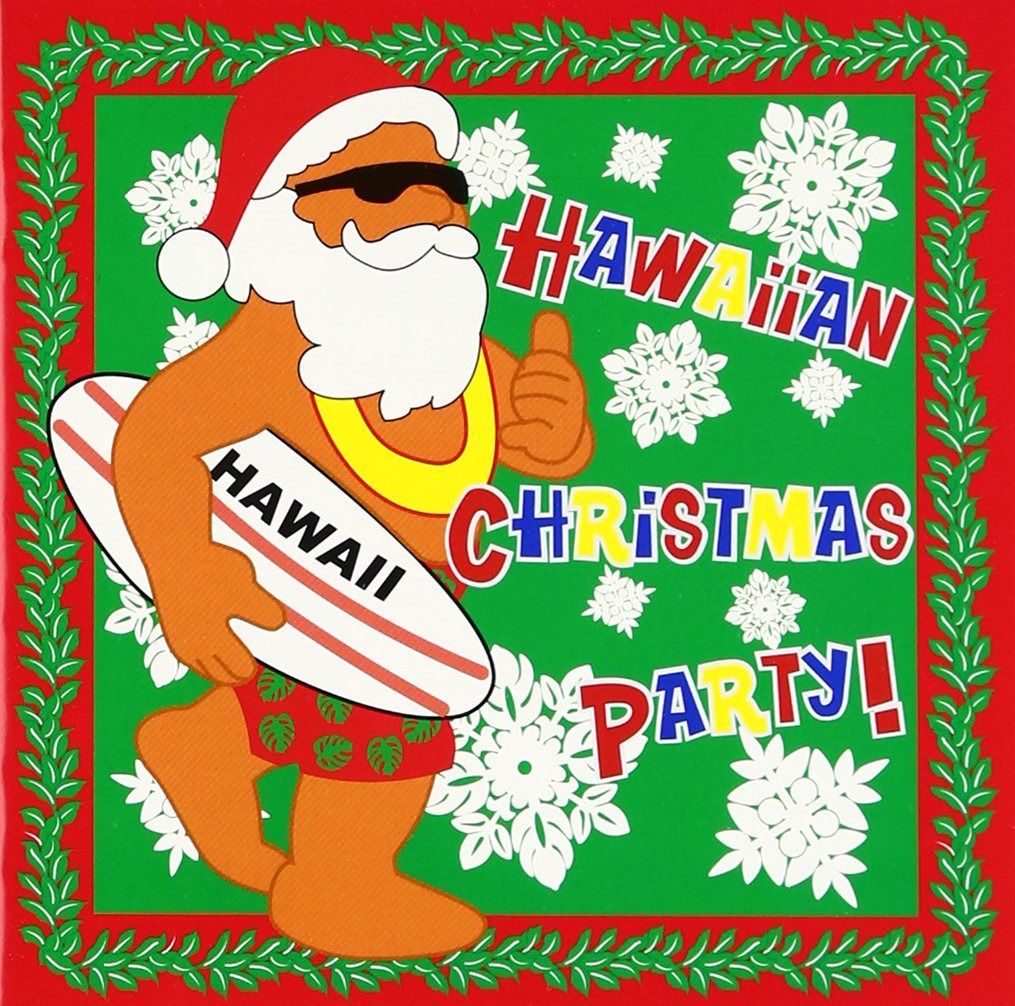 【CD】Hawaiian Christmas Party!