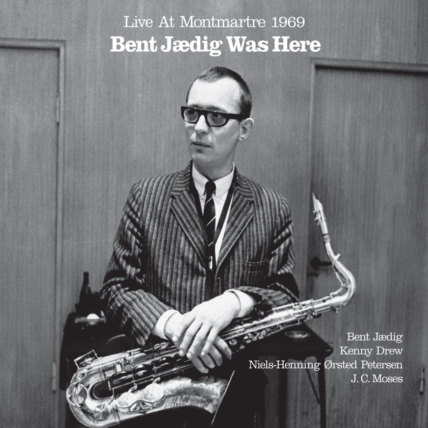 【CD】Bent Jaedig Was Here