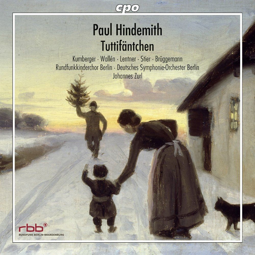 【CD】パウル・ヒンデミット:クリスマスの児童劇「トゥティフェントヒェン」(Paul Hindemith: Tuttifantchen)