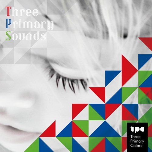 【CD】THREE PRIMARY SOUNDS