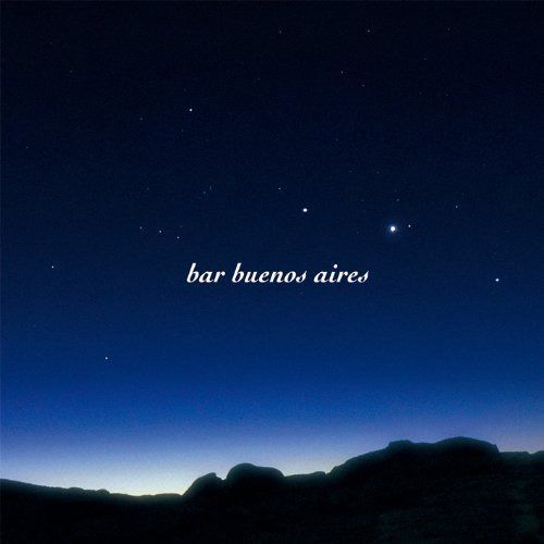 【CD】bar buenos aires ? Estrella