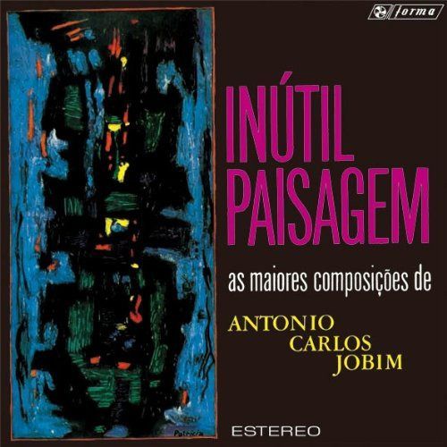 【CD】INUTIL PAISAGEM イヌチル・パイサージェン