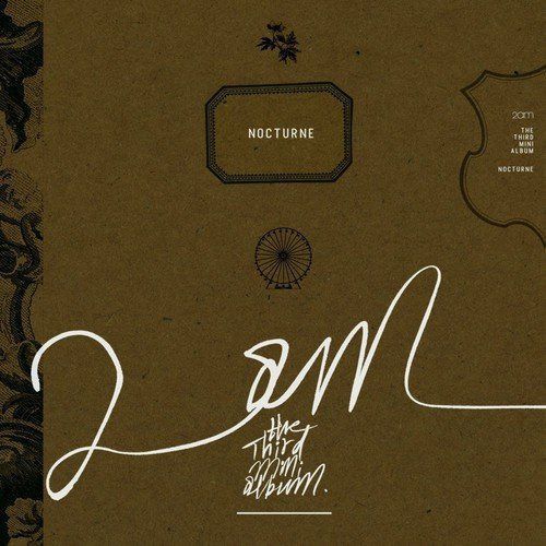 【CD】2AM 3rdミニアルバム - Nocturne (韓国盤)