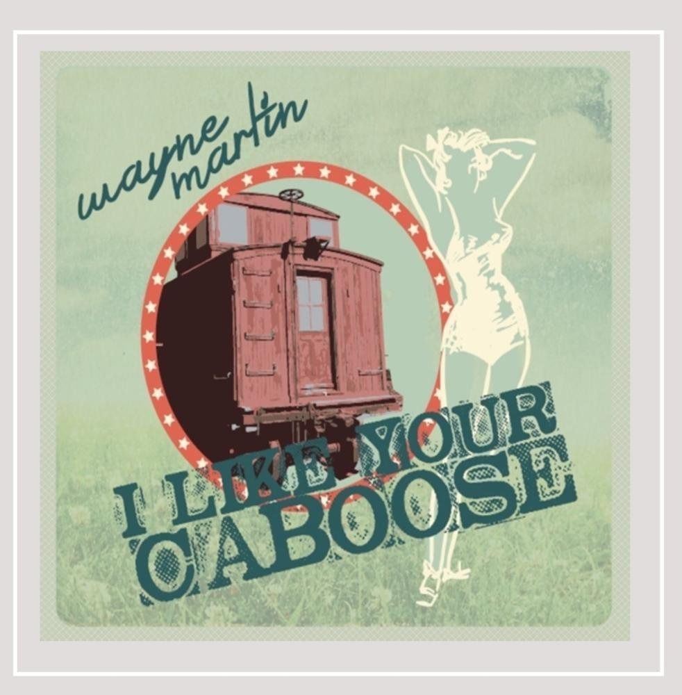 【CD】I Like Your Caboose