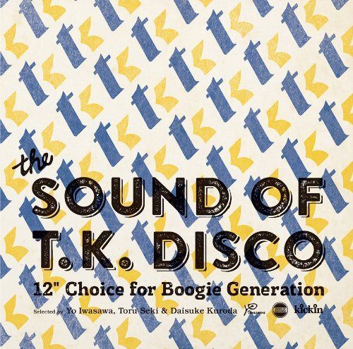 【CD】the SOUND OF T.K.DISCO 12inch Choice for Boogie Generation