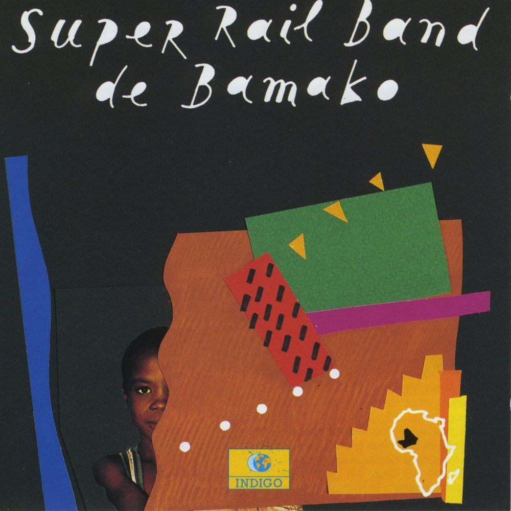 【CD】Super Rail Band De Bamako