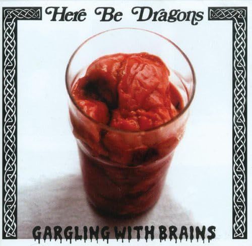 【CD】Gargling with Brains