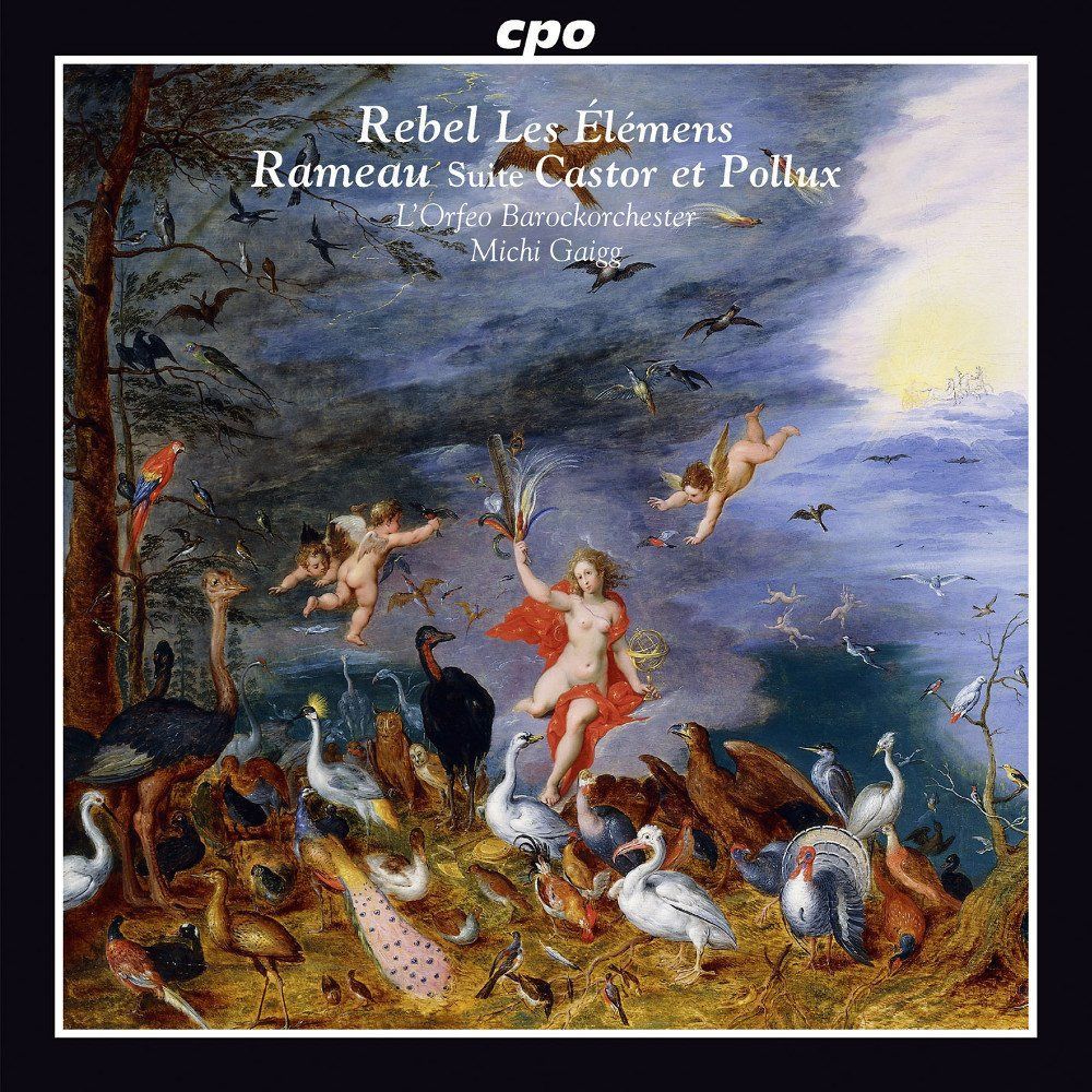 【CD】ルベル:組曲「四大元素」/ラモー:組曲「カストルとポリュックス」(Jean-Fery Rebel: Les Elements/ Rameau: Suite Castor et Pollux)