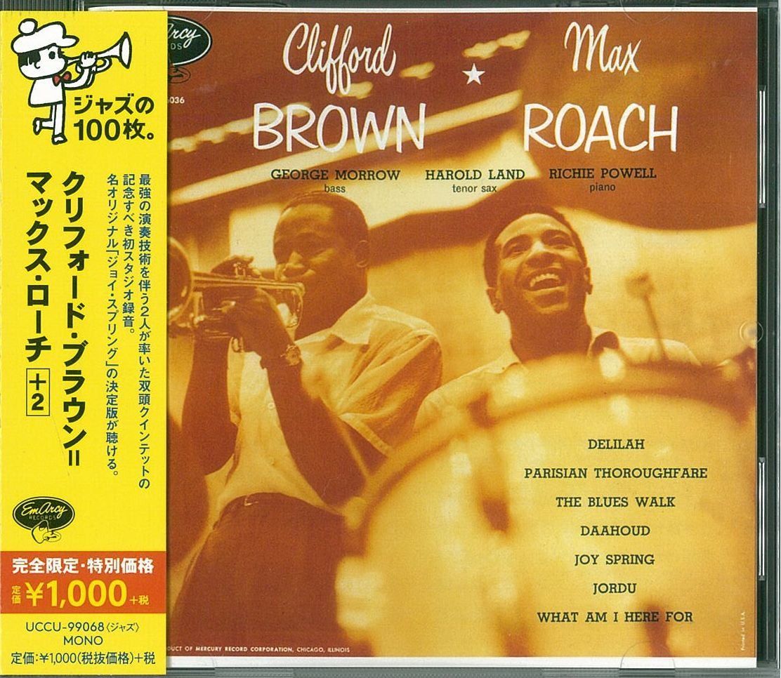 【CD】クリフォード・ブラウン=マックス・ローチ+2