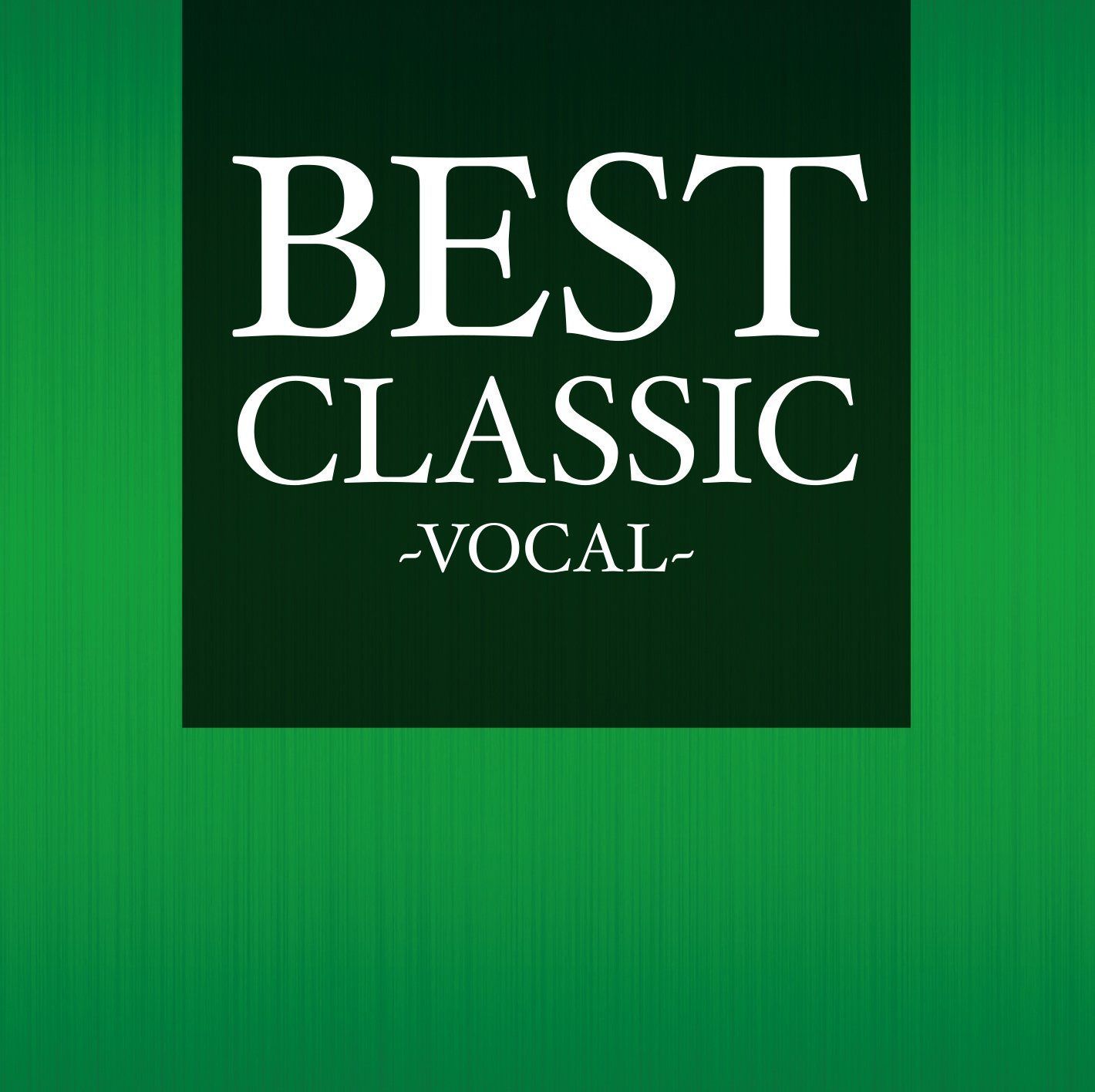 【CD】BEST CLASSIC -VOCAL-