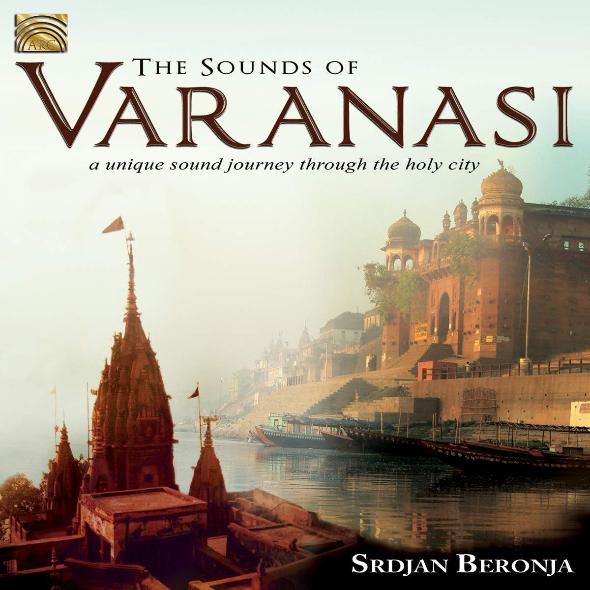 【CD】The Sounds of Varanasi-A Unique Sound Journey