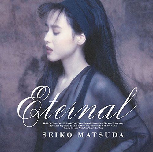 【CD】Eternal - 松田 聖子