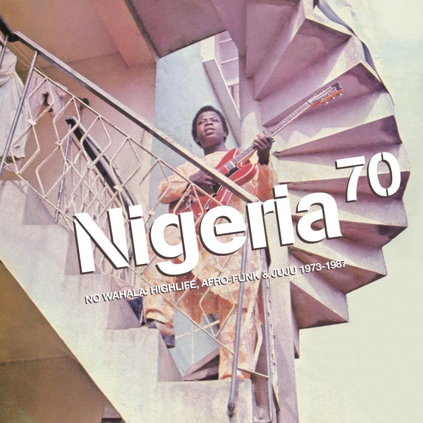 【CD】Nigeria 70: No Wahala: Highlife Afro-funk