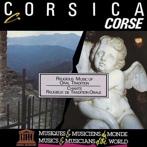 【CD】Corsica: Religious Music of Oral Tradition