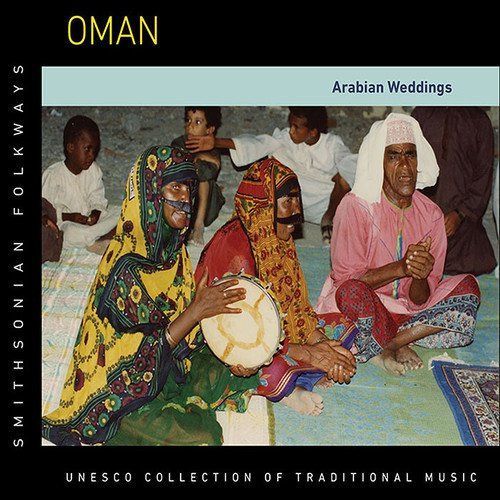 【CD】Oman: Arabian Weddings