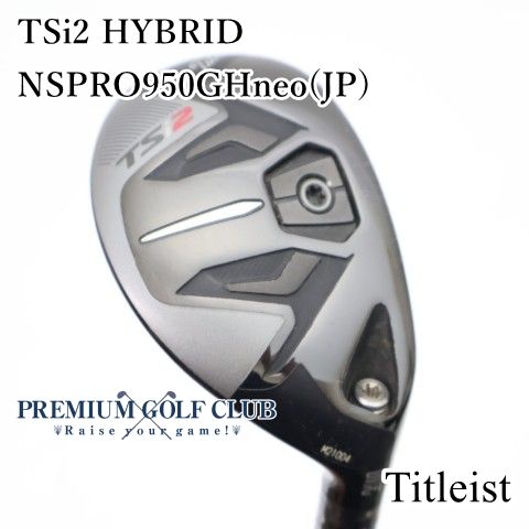 【中古】 タイトリスト TSi2 ハイブリッド NSプロ950GH neo（S） U5/24度 [1611]