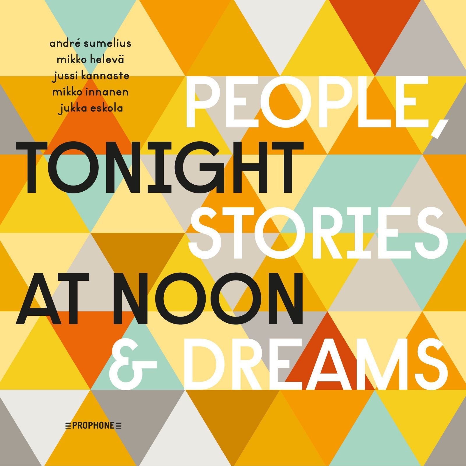 【CD】Tonight at Noon - People & Stories & Dreams