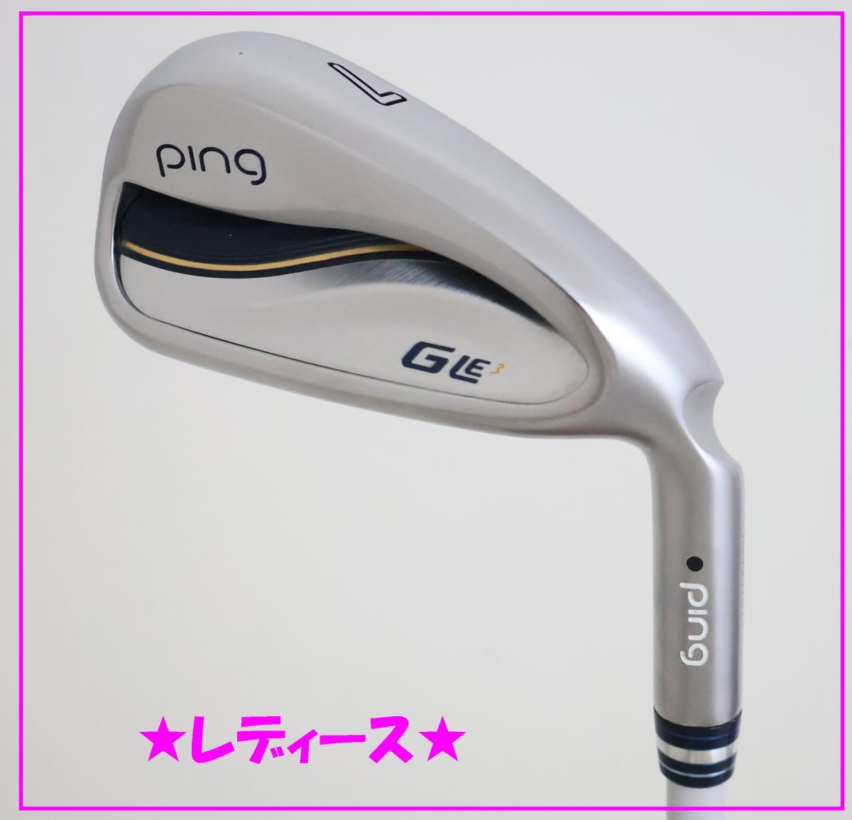 ●レディース！2018年モデル！PING★ピン　GLE3アイアン　単品＃7　ULT 250 Jカーボン　L（89885