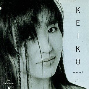 (CD)No Borders／Keiko Matsui