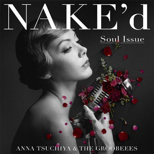 【CD】NAKE'd ~Soul Issue~