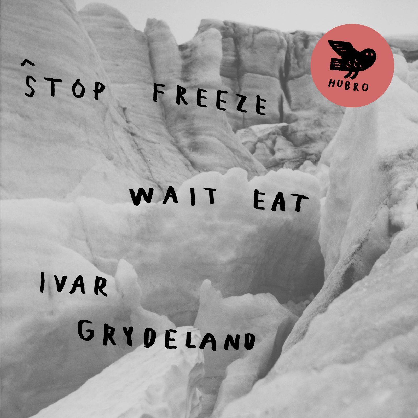 【CD】Stop Freeze Wait Eat