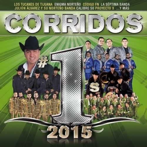 【CD】Corridos #1's 2015
