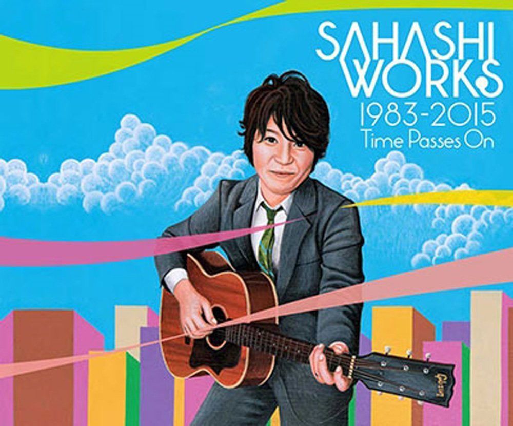 【CD】佐橋佳幸の仕事(1983-2015) Time Passes On