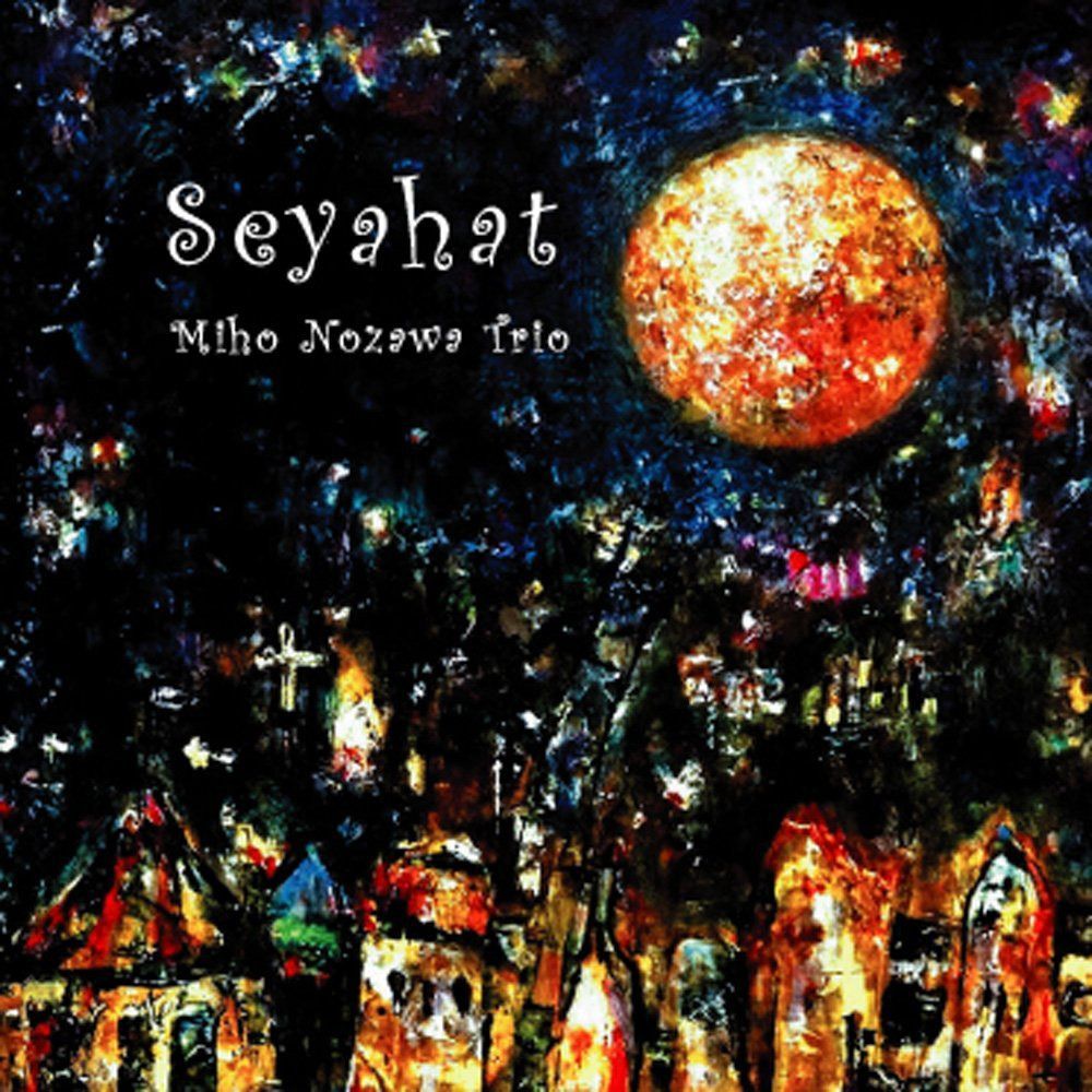 【CD】Seyahat