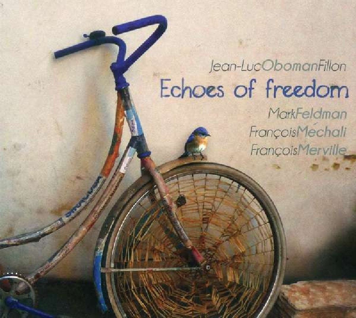 【CD】Echoes of Freedom feat. Mark Feldman