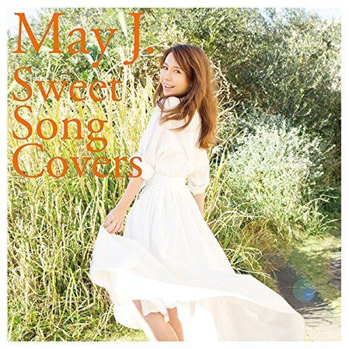 【CD】Sweet Song Covers(CD+Blu-ray Disc) - May J.