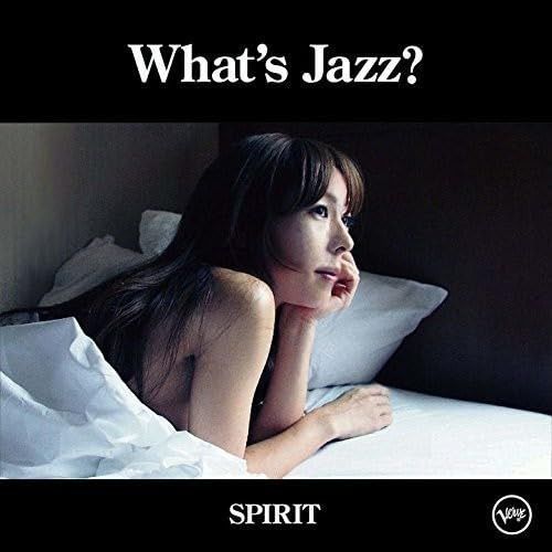 【CD】What's Jazz? -SPIRIT- - akiko