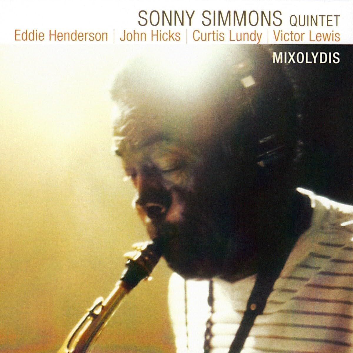 【CD】Sonny Simmons Quintet: Mixolydis