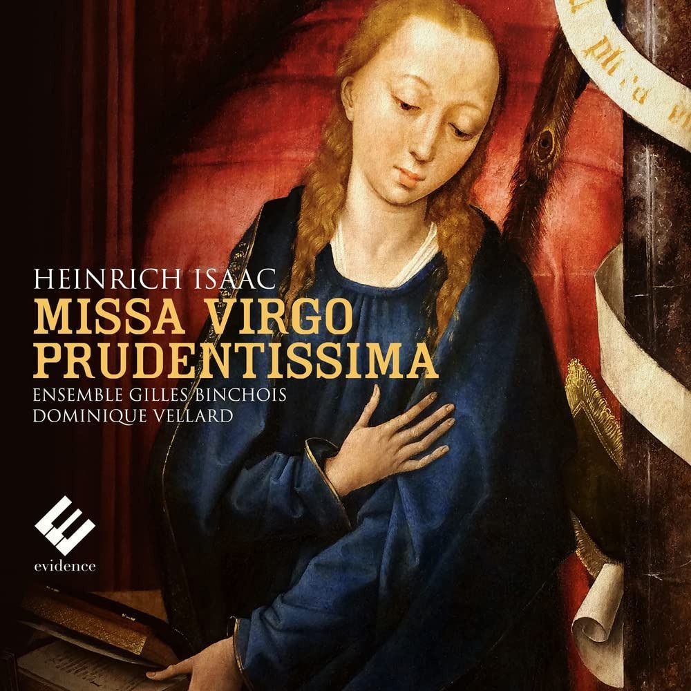 【CD】ISAAC/ MISSA VIRGO PRUDENTISSIMA