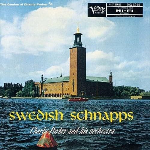 【CD】スウェディッシュ・シュナップス +4 - チャーリー・パーカー