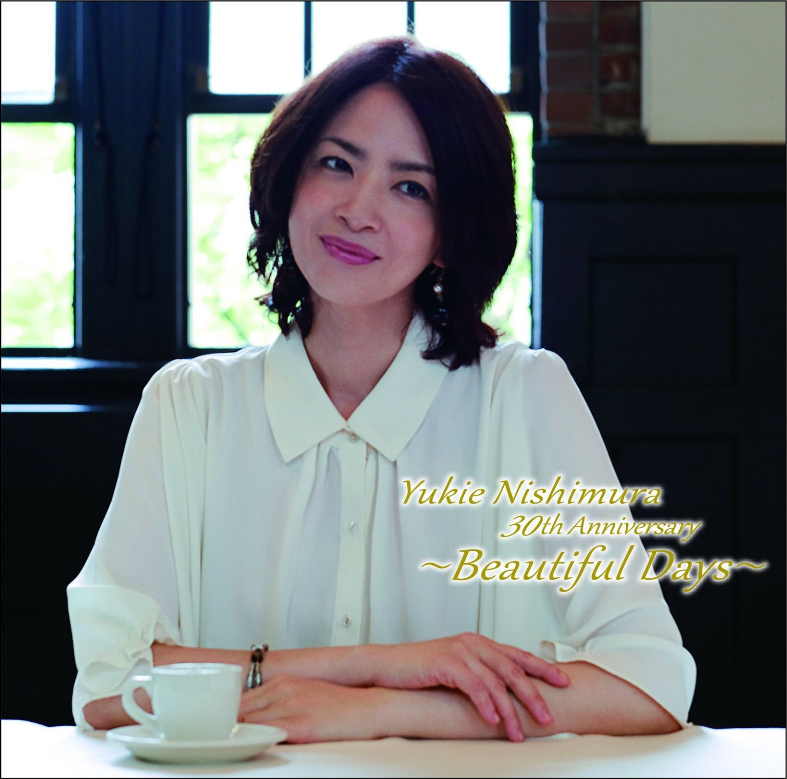 【CD】Yukie Nishimura 30th Anniversary ~Beautiful Days~