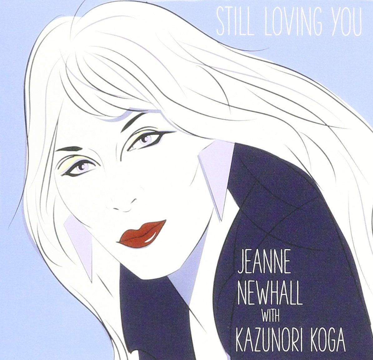 【CD】Still Loving You