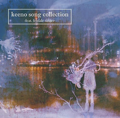 【CD】keeno song collection-feat. female singer-